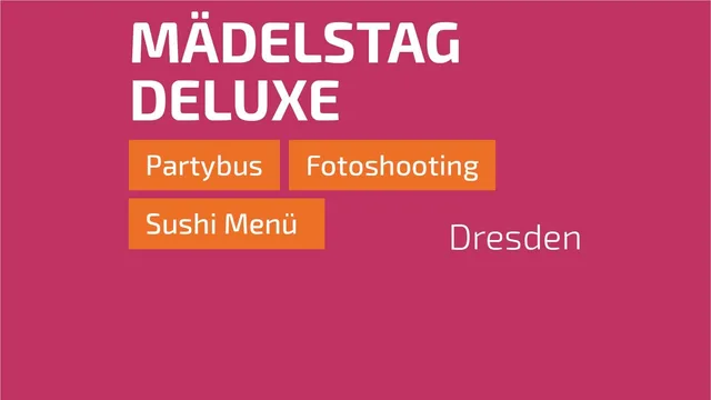 JGA in Dresden - Mädelstag Deluxe
